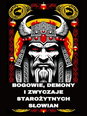 cover image of Bogowie, demony i zwyczaje starożytnych Słowian